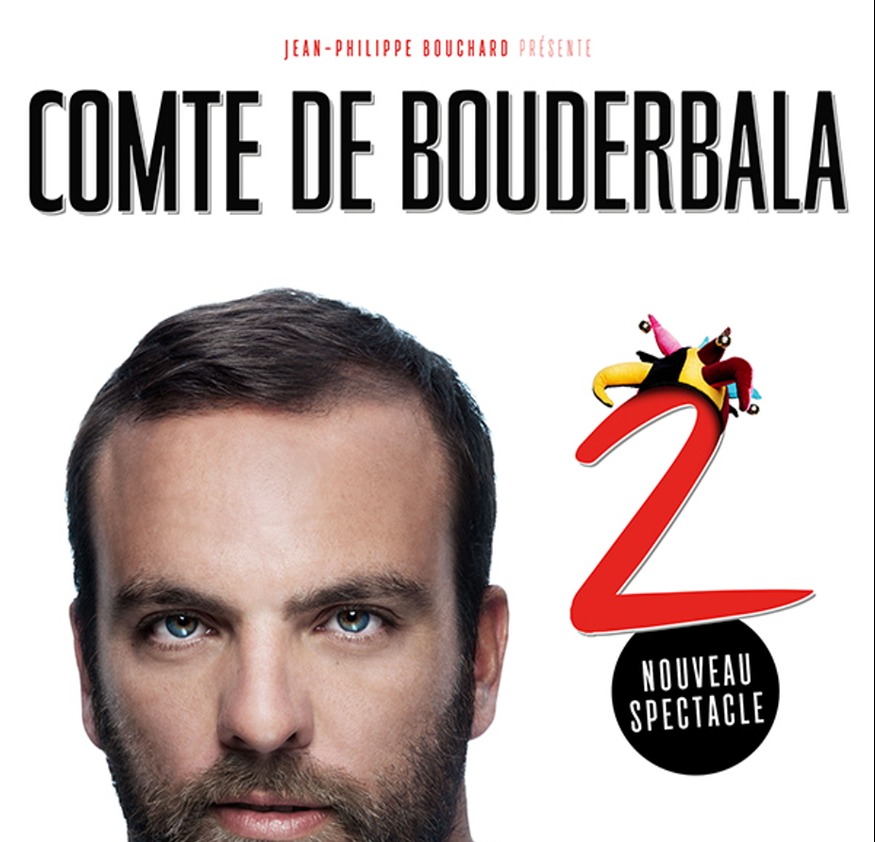 Le Comte De Bouderbala 2 LE COMTE DE BOUDERBALA - SPECTACLE N°2 - Radio Top FM
